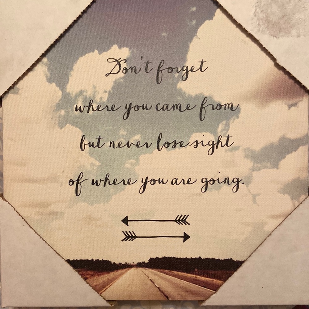 Inspirational quote print on canvas. 8” x 8”
